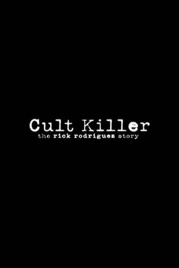 Cult Killer (2006)